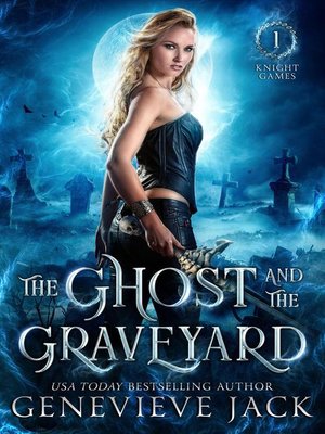 cover image of The Ghost and the Graveyard